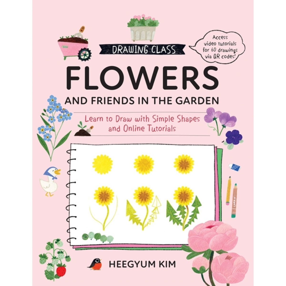Walter Foster Drawing Class: Flowers and Friends in the Garden