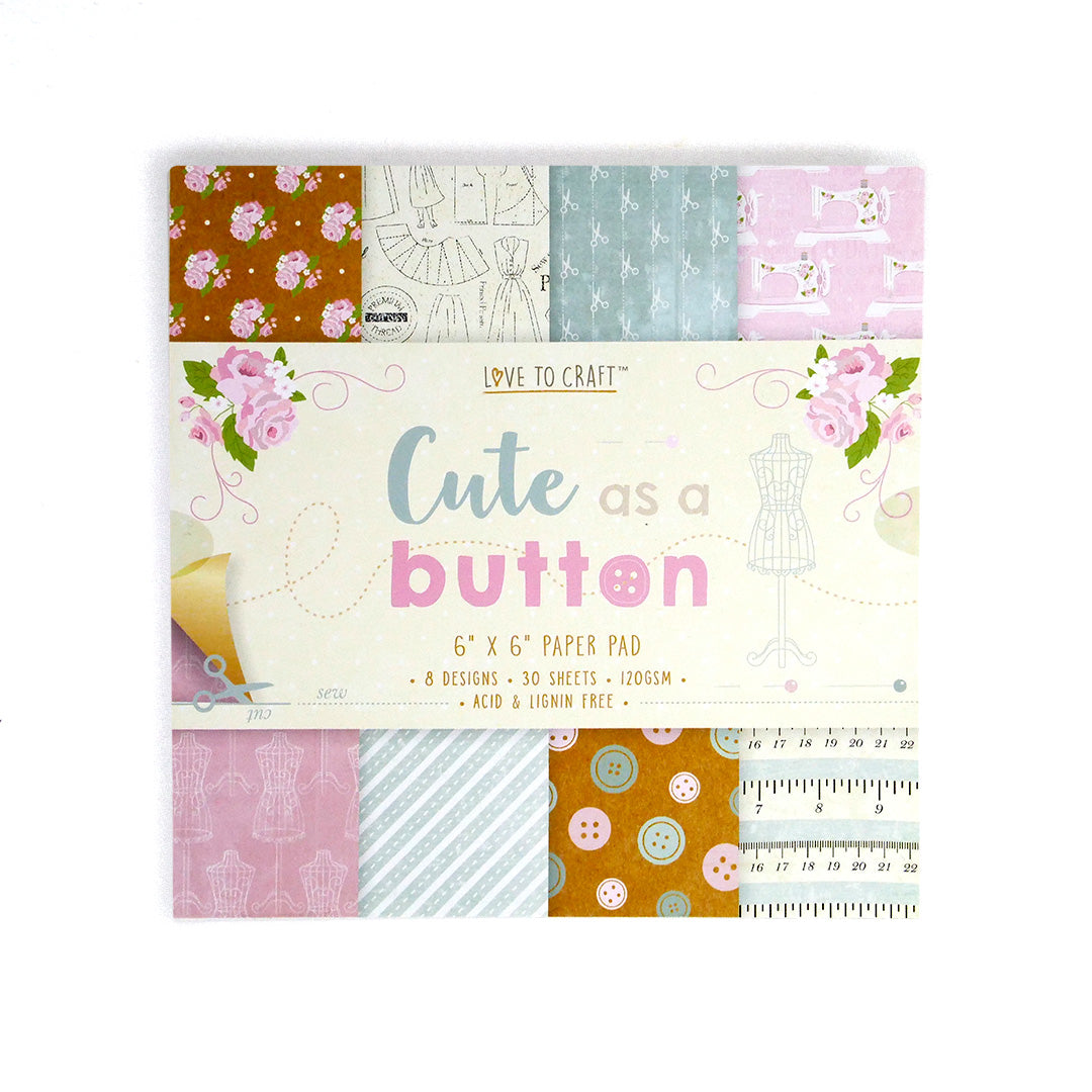 Love to Craft Paper Pad 6x6” 120gsm - Cute as a button